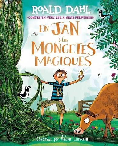 En Jan i les mongetes màgiques | dahl, roald | Llibreria La Figaflor - Abrera