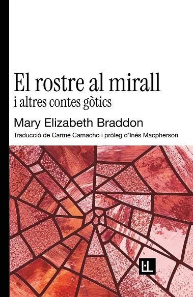 El rostre al mirall i altres contes gòtics | Braddon, Mary Elizabeth | Llibreria La Figaflor - Abrera
