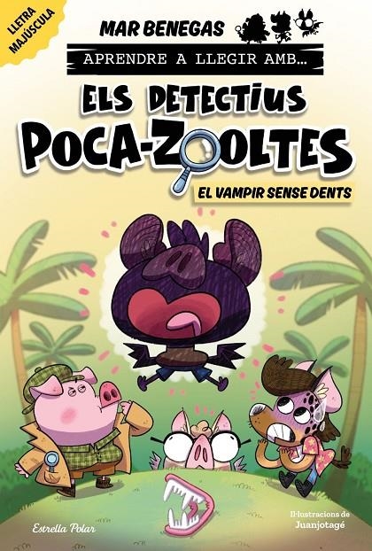 Aprendre a llegir amb Els detectius Poca-zooltes 12. El vampir sense dents | Benegas, Mar | Llibreria La Figaflor - Abrera