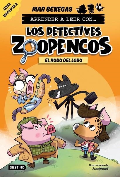 Aprender a leer con... Los Detectives Zoopencos 11. El robo del lobo | Benegas, Mar | Llibreria La Figaflor - Abrera