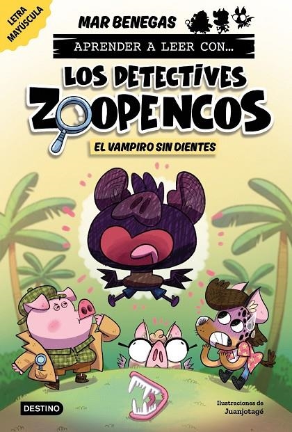 Aprender a leer con... Los Detectives Zoopencos 12. El vampiro sin dientes | Benegas, Mar | Llibreria La Figaflor - Abrera