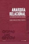 Anarquía relacional (4ªED) | Pérez Cortés, Juan Carlos | Llibreria La Figaflor - Abrera