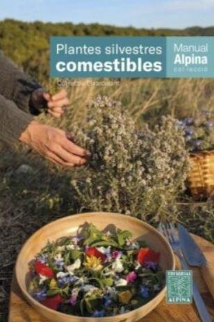 PLANTES COMESTIBLES | Col.lectiu Eixarcolant | Llibreria La Figaflor - Abrera