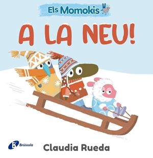Els Momokis a la neu | Rueda, Claudia | Llibreria La Figaflor - Abrera