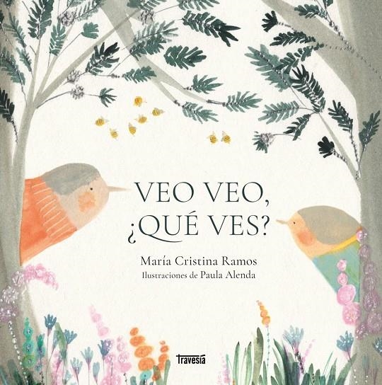Veo veo, ¿qué ves? | Ramos, María Cristina | Llibreria La Figaflor - Abrera