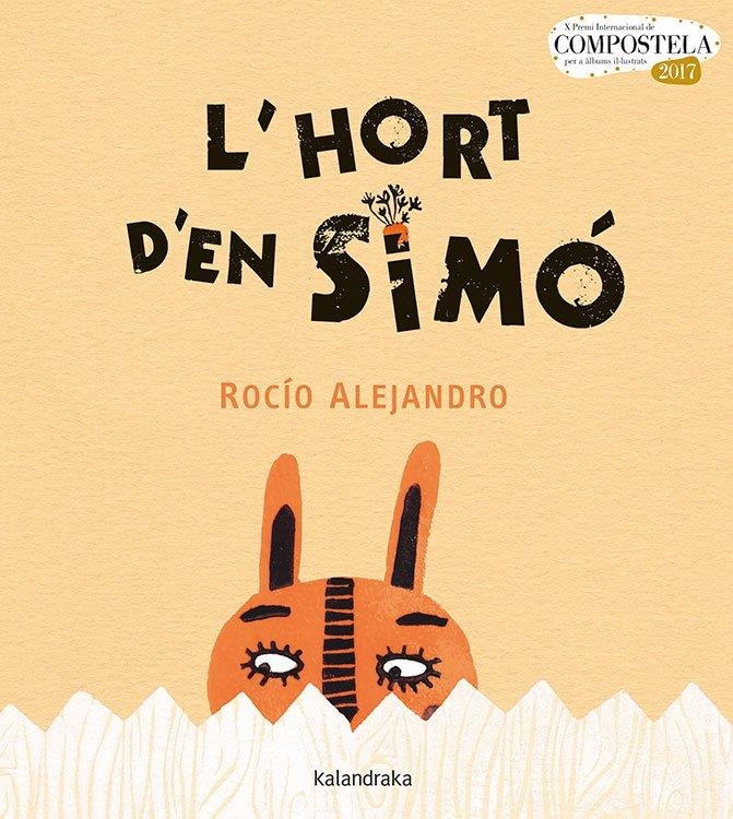 L’hort d’en Simó | Alejandro, Rocío | Llibreria La Figaflor - Abrera