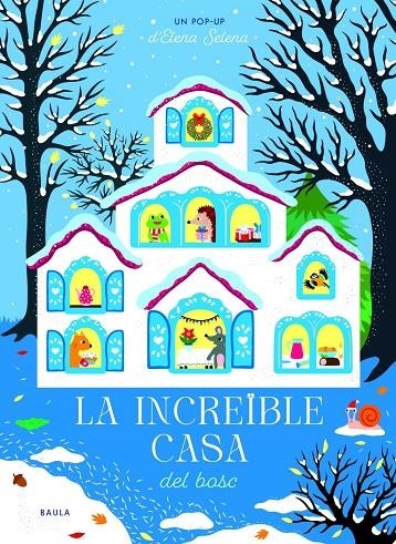 La increïble casa del bosc | Selena, Elena | Llibreria La Figaflor - Abrera