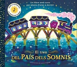 El tren del país dels somnis | Watson, Becky | Llibreria La Figaflor - Abrera