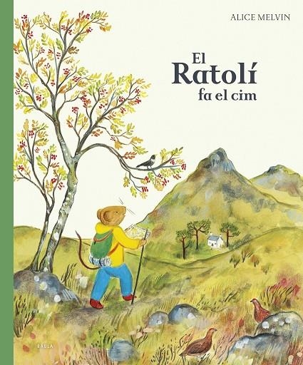El Ratolí fa el cim | Llibreria La Figaflor - Abrera