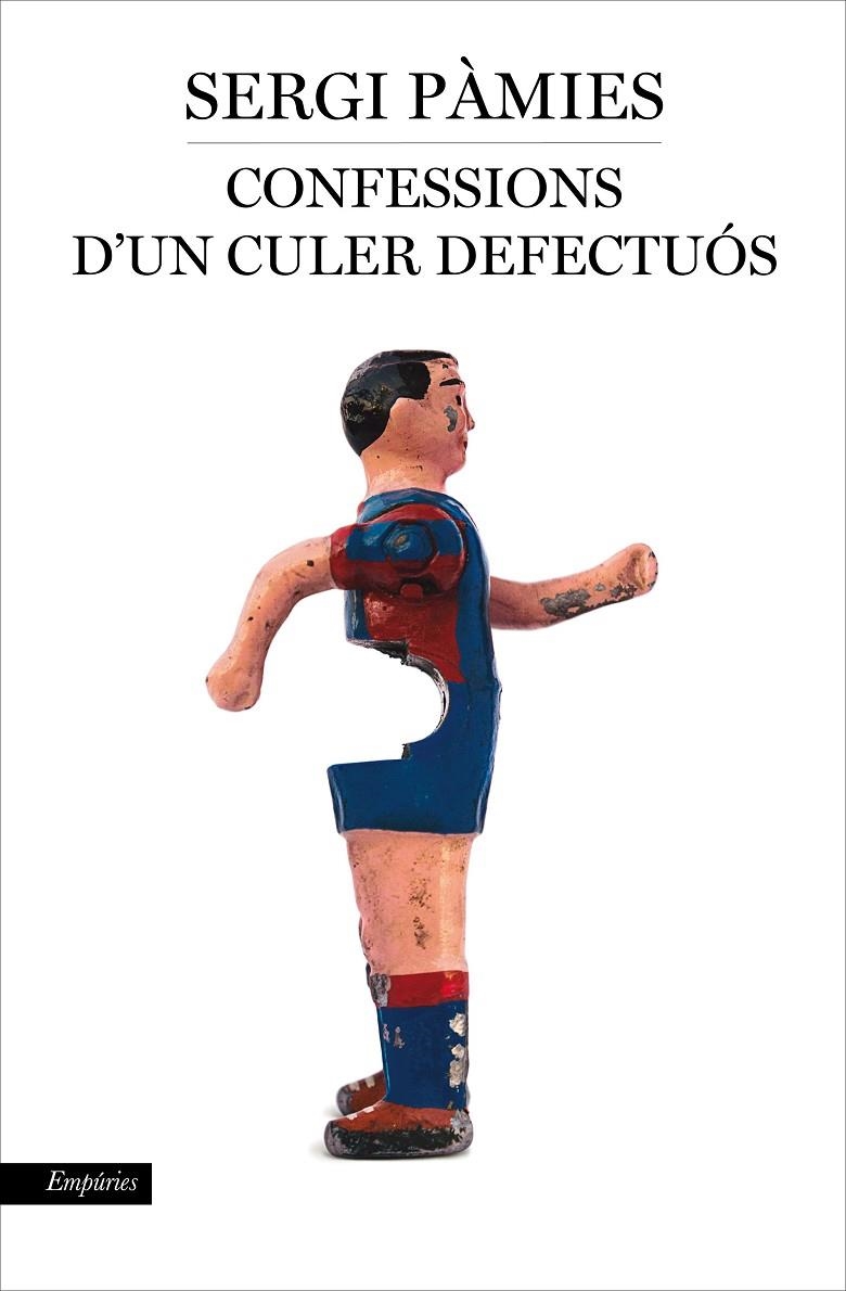 Confessions d'un culer defectuós | Pàmies, Sergi | Llibreria La Figaflor - Abrera