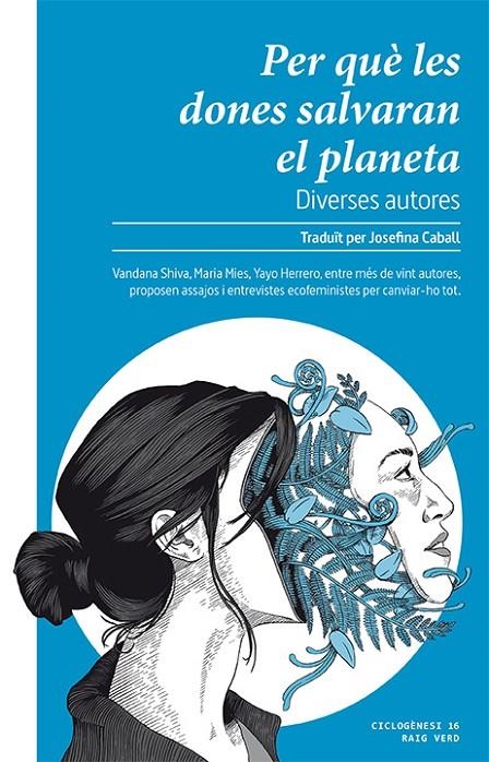 Per què les dones salvaran el planeta | AA.VV | Llibreria La Figaflor - Abrera