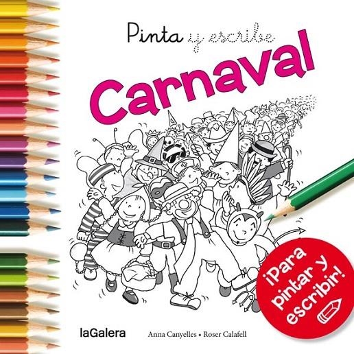 Pinta y escribe Carnaval | 9788424654672 | Canyelles, Anna