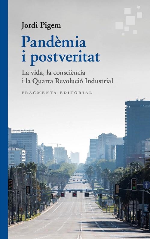 Pandèmia i postveritat | Pigem, Jordi | Llibreria La Figaflor - Abrera