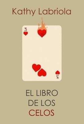 El libro de los celos (2ªED) | Labriola, Kathy | Llibreria La Figaflor - Abrera