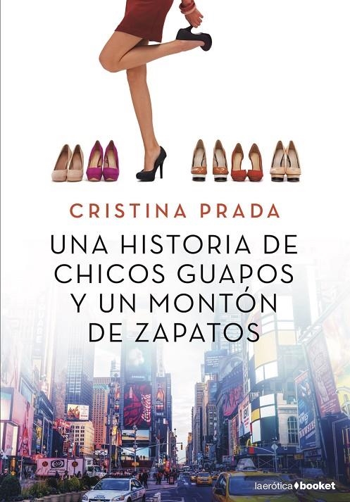 Una historia de chicos guapos y un montón de zapatos | 9788408205517 | Prada, Cristina