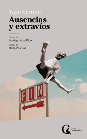 Ausencias y extravíos | Herrero Lopez, Yayo | Llibreria La Figaflor - Abrera