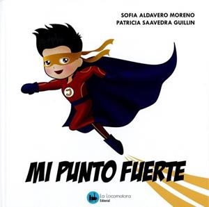 MI PUNTO FUERTE | ALDAVERO MORENO, SOFIA | Llibreria La Figaflor - Abrera