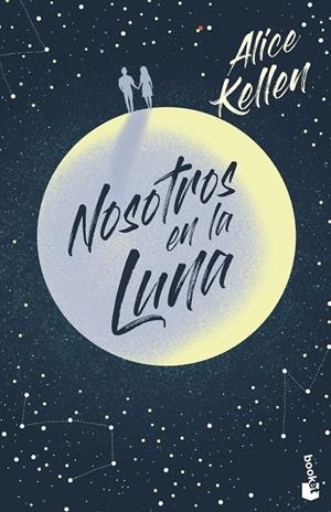 Nosotros en la luna | Kellen, Alice | Llibreria La Figaflor - Abrera