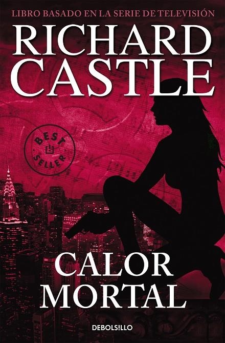 Calor mortal (Serie Castle 5) | Castle, Richard | Llibreria La Figaflor - Abrera