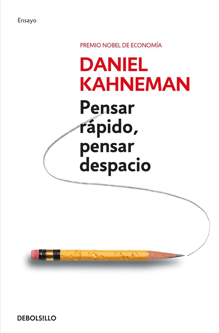 Pensar rápido, pensar despacio | 9788490322505 | Kahneman, Daniel