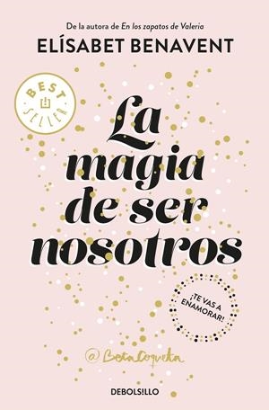 La magia de ser nosotros (Bilogía Sofía 2) | Benavent, Elísabet | Llibreria La Figaflor - Abrera