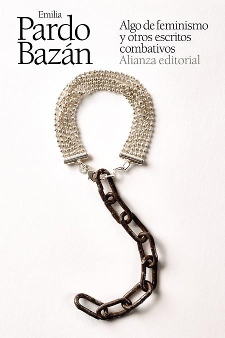 Algo de feminismo y otros escritos combativos | Pardo Bazán, Emilia | Llibreria La Figaflor - Abrera