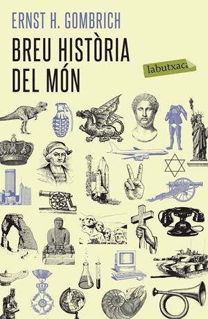 Breu història del món | Gombrich, Ernst H. | Llibreria La Figaflor - Abrera