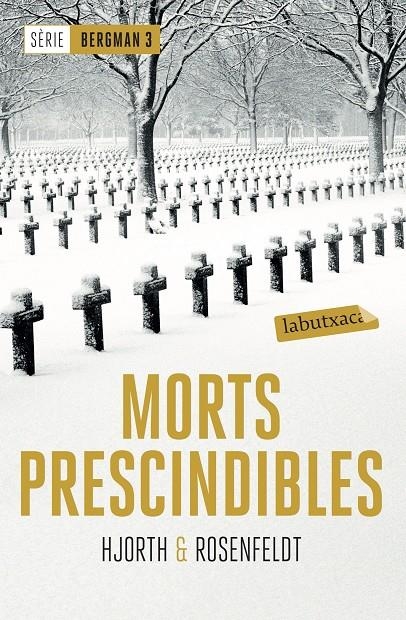 Morts prescindibles | Hjorth, Michael / Rosenfeldt, Hans | Llibreria La Figaflor - Abrera