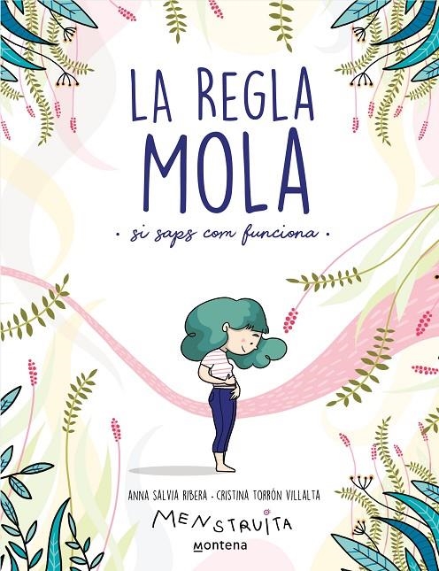 La regla mola (si saps com funciona) | 9788418483806 | Salvia, Anna / Torrón (Menstruita), Cristina