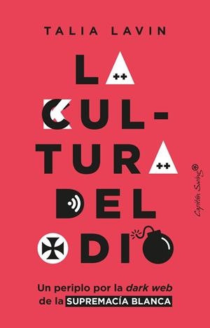 La cultura del odio | Lavin, Talia | Llibreria La Figaflor - Abrera