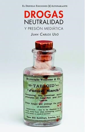 Drogas, neutralidad y presión mediática | Usó Juan Carlos | Llibreria La Figaflor - Abrera
