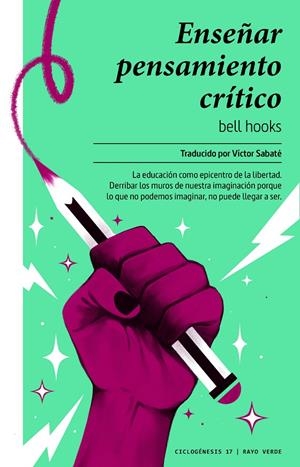 Enseñar pensamiento crítico | hooks, bell / Sabaté, Víctor | Llibreria La Figaflor - Abrera