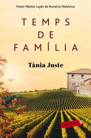Temps de família | Juste, Tània | Llibreria La Figaflor - Abrera
