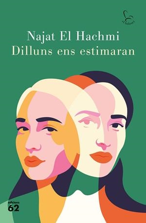 Dilluns ens estimaran | El Hachmi, Najat | Llibreria La Figaflor - Abrera