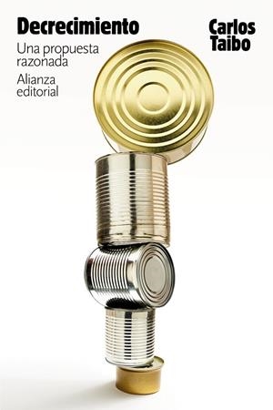 Decrecimiento. Una propuesta razonada | Taibo, Carlos | Llibreria La Figaflor - Abrera
