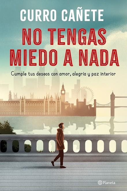 No tengas miedo a nada | Cañete, Curro | Llibreria La Figaflor - Abrera