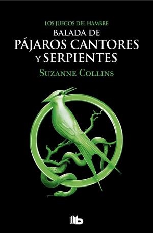 Balada de pájaros cantores y serpientes (Los Juegos del Hambre) | Collins, Suzanne | Llibreria La Figaflor - Abrera