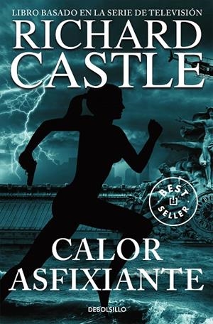 Calor asfixiante (Serie Castle 6) | Castle, Richard | Llibreria La Figaflor - Abrera