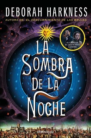 La sombra de la noche (El descubrimiento de las brujas 2) | Harkness, Deborah | Llibreria La Figaflor - Abrera
