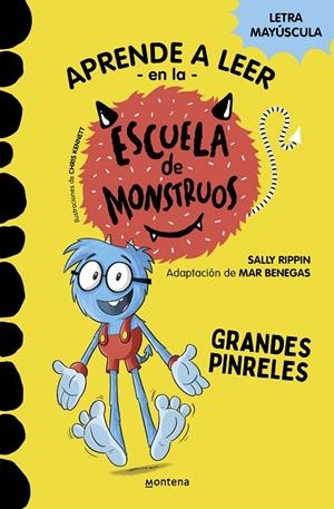 Aprender a leer en la Escuela de Monstruos 4 - Grandes pinreles | Rippin, Sally / Benegas, Mar | Llibreria La Figaflor - Abrera