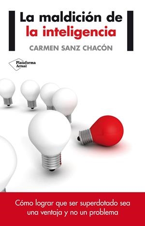 La maldición de la inteligencia | Sanz Chacón, Carmen | Llibreria La Figaflor - Abrera