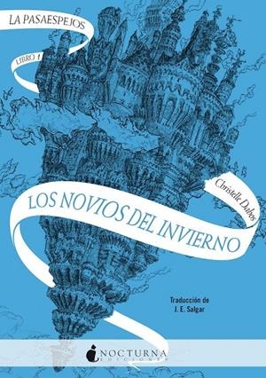 La Pasaespejos 1: Los novios del invierno | Dabos, Christelle | Llibreria La Figaflor - Abrera