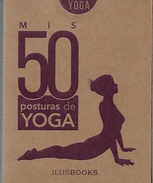 MIS 50 POSTURAS DE YOGA BARAJA DE CARTAS | AA.VV | Llibreria La Figaflor - Abrera