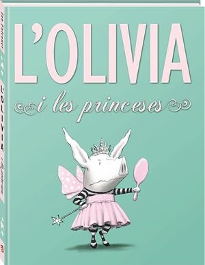 L'Olivia i les princeses | Ian Falconer | Llibreria La Figaflor - Abrera