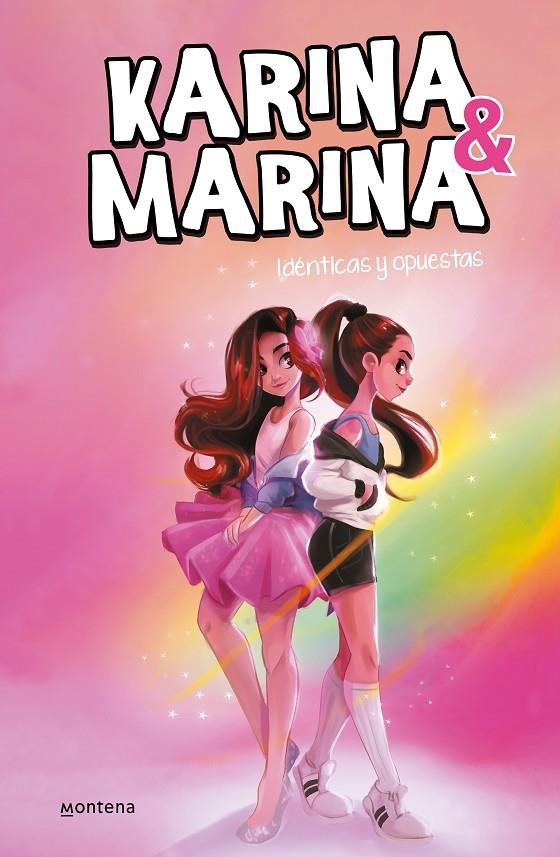 Idénticas y opuestas (Karina & Marina 1) | 9788417671709 | Karina & Marina