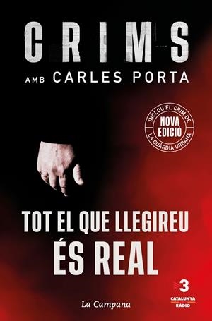 Crims: Tot el que llegireu és real | Porta, Carles | Llibreria La Figaflor - Abrera