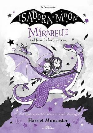Mirabelle i el bosc de les bruixes (Mirabelle 4) | Muncaster, Harriet | Llibreria La Figaflor - Abrera