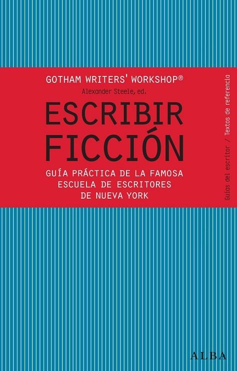 Escribir ficción | Gotham Writer's Workshop | Llibreria La Figaflor - Abrera