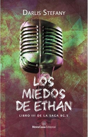 Los miedos de Ethan | Stefany, Darlis | Llibreria La Figaflor - Abrera