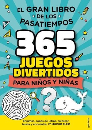 365 Pasatiempos para Niños y Niñas | VV.AA. | Llibreria La Figaflor - Abrera